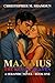 Maximus - The Key to Heaven - Special Edition (Seraphic Novels - Special Editions Book 2)