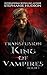 Transfusion: King of Vampires