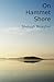 On Hammet Shore by Shelagh Meagher