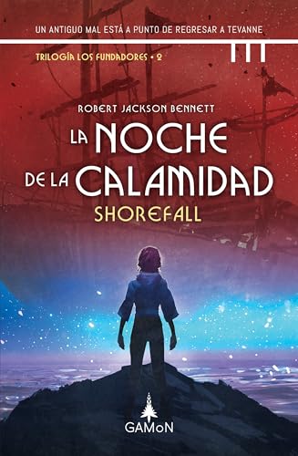 Portada de La noche de la calamidad: Shorefall, de Robert Jackson Bennett