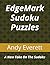 EdgeMark Sudoku Puzzles by Andy Everett