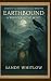 Earthbound: A Whisper in th...