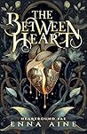 The Between Heart...