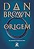 Origem (Robert Langdon, #5)