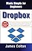 Dropbox Made Simple for Beg...