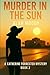 Murder in the Sun: A Grippi...
