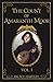 The Count of Amaranth Moor, Vol. 1 (Memoirs of a Modern Vampire)