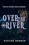 Over the River