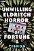 Unwilling Eldritch Horror of Fortune 2 by Tismon