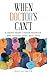 When Doctor's Can't: A Ment...