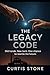 The Legacy Code (The Code Series)