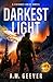 Darkest Light: A Ravaged Skies Novel: An EMP Post-Apocalyptic Survival Thriller (Fire in the Sky)