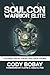 Soulcon Warrior Elite: A Si...