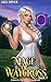 Mage of Waycross 7: A Slice...