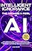 INTELLIGENT IGNORANCE THE PROMISE AND PERIL OF AI by Miles Kenner INTELLIGENT IGNORANCE THE PROMISE AND PERIL OF AI by Miles Kenner