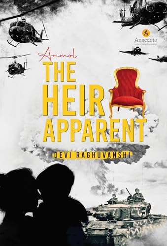 Anmol: The Heir Apparent (Paperback)