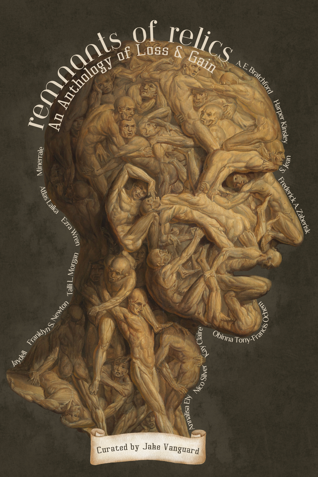 Remnants of Relics: An Anthology of Loss & Gain (Unknown Binding)