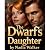 The Dwarf's Daughter  by Nadia Walker