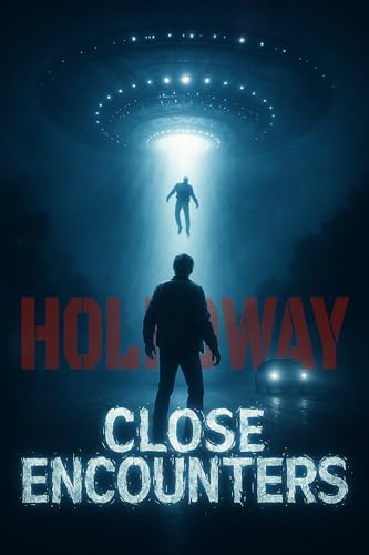 Close Encounters (They Said It Happened)