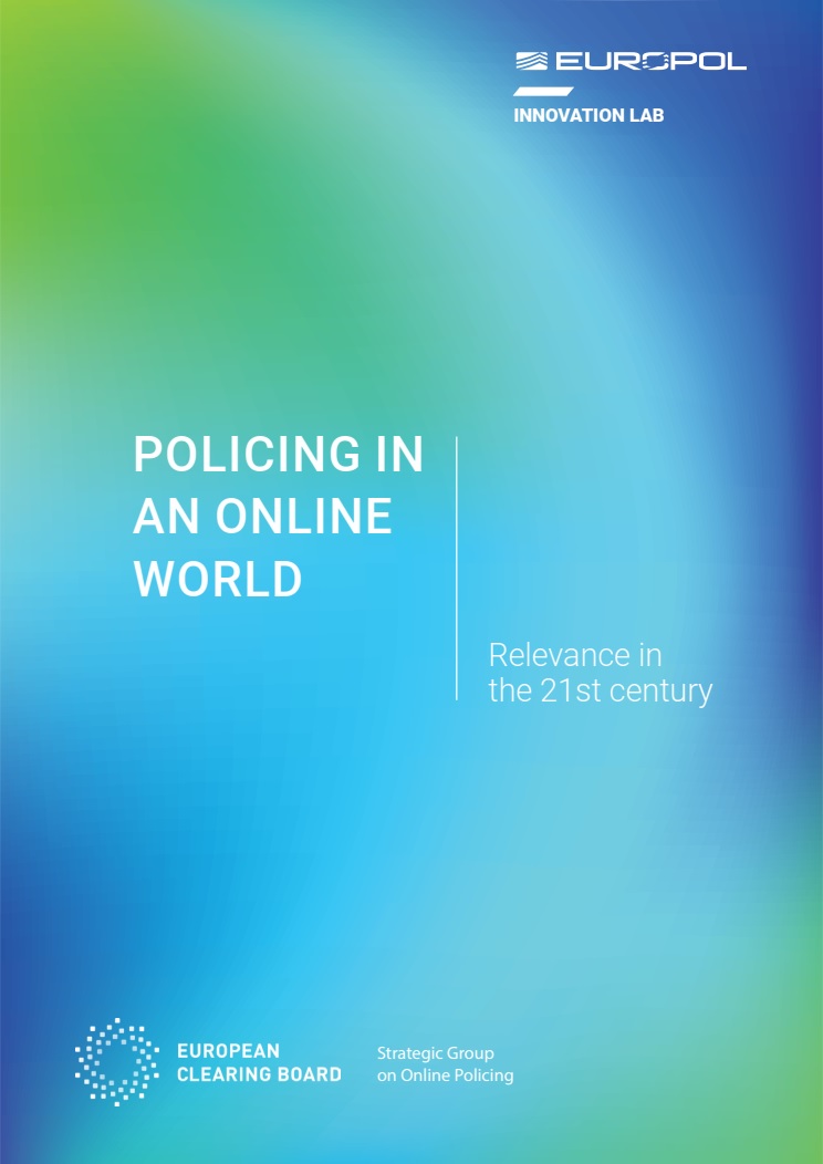 Policing in an online world: Relevance in the 21st century