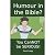 Humour in the Bible?: You c...