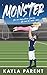 Monster (College Kingdom #1)
