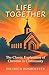 Life Together by Dietrich Bonhoeffer