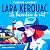 Lara Kerouac et la Lavandiè...