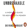 Unbreakable: A Wo...
