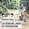 Les derniers jour...
