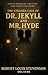 The Strange Case of Dr. Jekyll and Mr. Hyde: Contemporary Edition for Adult Readers