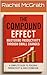The Compound Effect: Mastering Productivity Through Small Changes