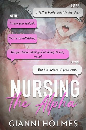 Nursing the Alpha (Kindle Edition)