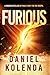 Furious: A Modern Retelling of Paul's Fight for the Gospel