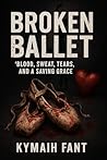 Broken Ballet