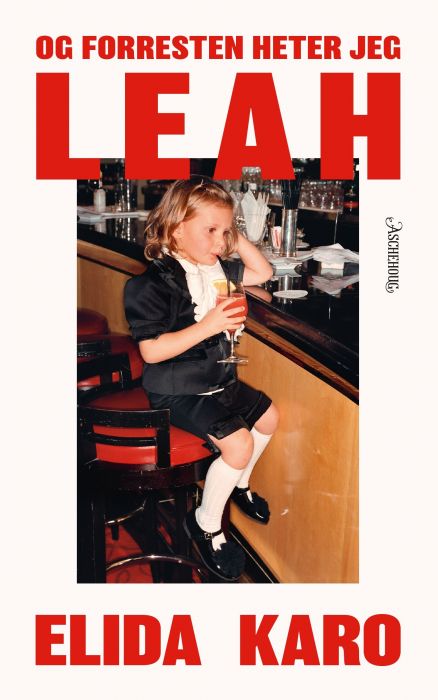 Og forresten heter jeg Leah