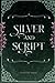 Silver and Script: Signature Series-Review Book and Signing