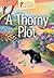 A Thorny Plot (Secrets of the Castleton Manor Library Book 23) by Catherine Dilts