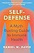 Self-Defense: A Myth-Busting Guide to Immune Health