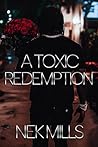 A Toxic Redemption