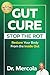 Gut Cure by Dr. Mercola