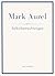Mark Aurel: Selbstbetrachtu...