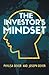 The Investor's Mindset by Phylisa Dever