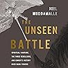 The Unseen Battle...
