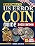 The Complete US Error Coin ...
