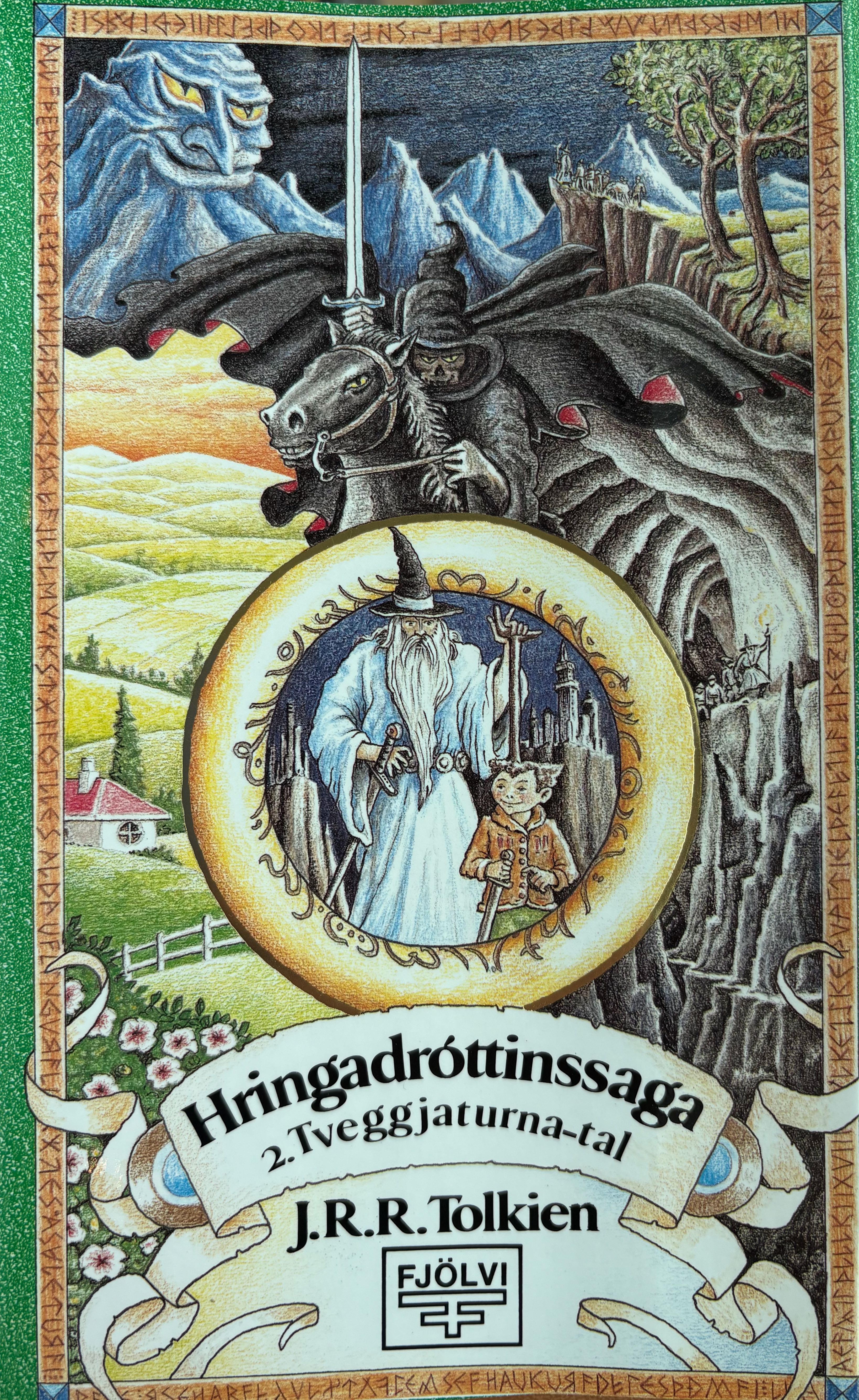 Tveggja turna tal (Hringadróttinssaga, #2)