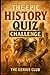 The Epic History Quiz Challenge by The Genius Club