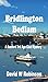 Bridlington Bedlam by David W Robinson