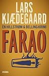 Farao by Lars Kjædegaard