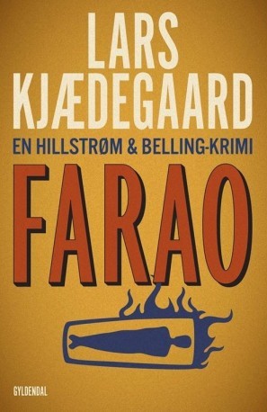Farao (En Hillstrøm & Belling-krimi, #2)